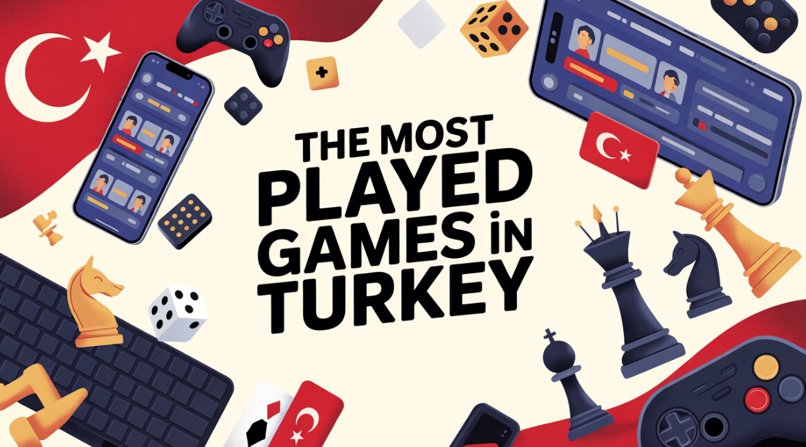 The Most Played Games in Turkey