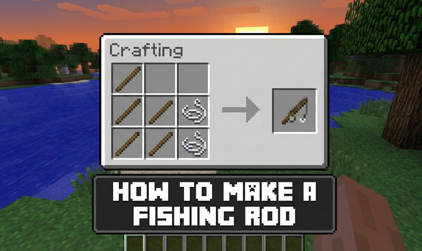 How to Make a Fishing Rod in Minecraft