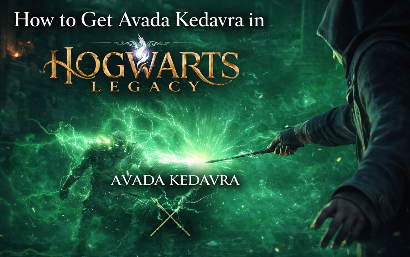 How to Get Avada Kedavra in Hogwarts Legacy